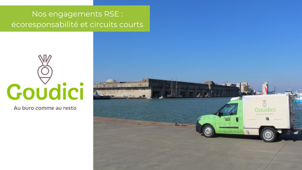 Nos engagements RSE : écoresponsabilité et circuits courts