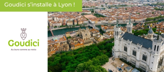 Goudici s’installe à Lyon !